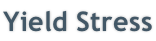 Yield Stress